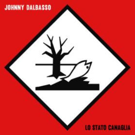 Johnny DalBasso – Lo Stato Canaglia II