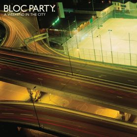Oggi “A Weekend In The City” dei Bloc Party compie 10 anni