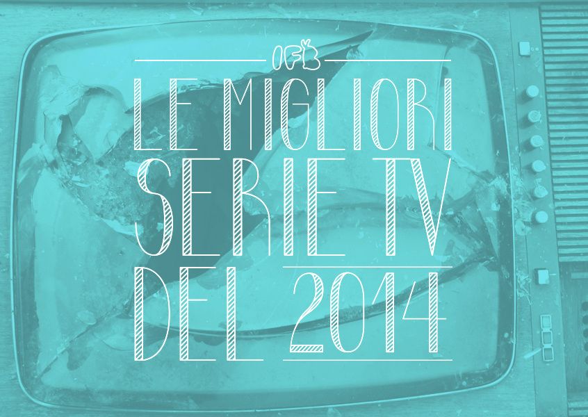 LE MIGLIORI SERIE TV DEL 2014