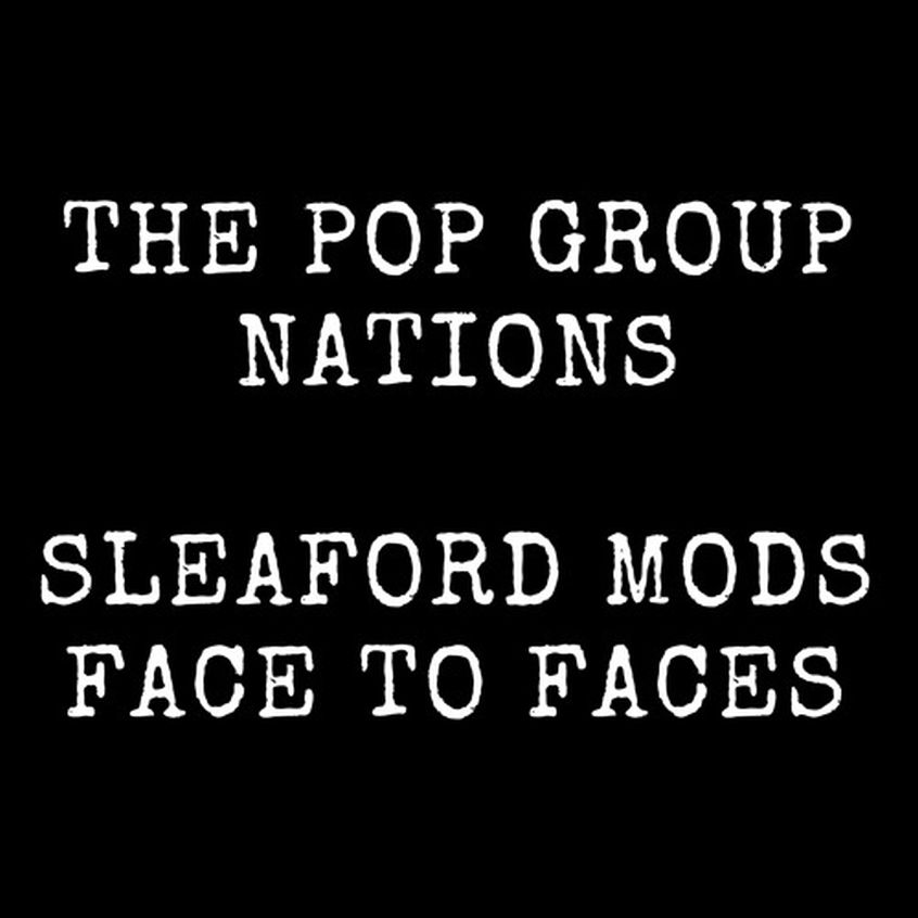 STREAMING: The Pop Group / Sleaford Mods – Split 7″