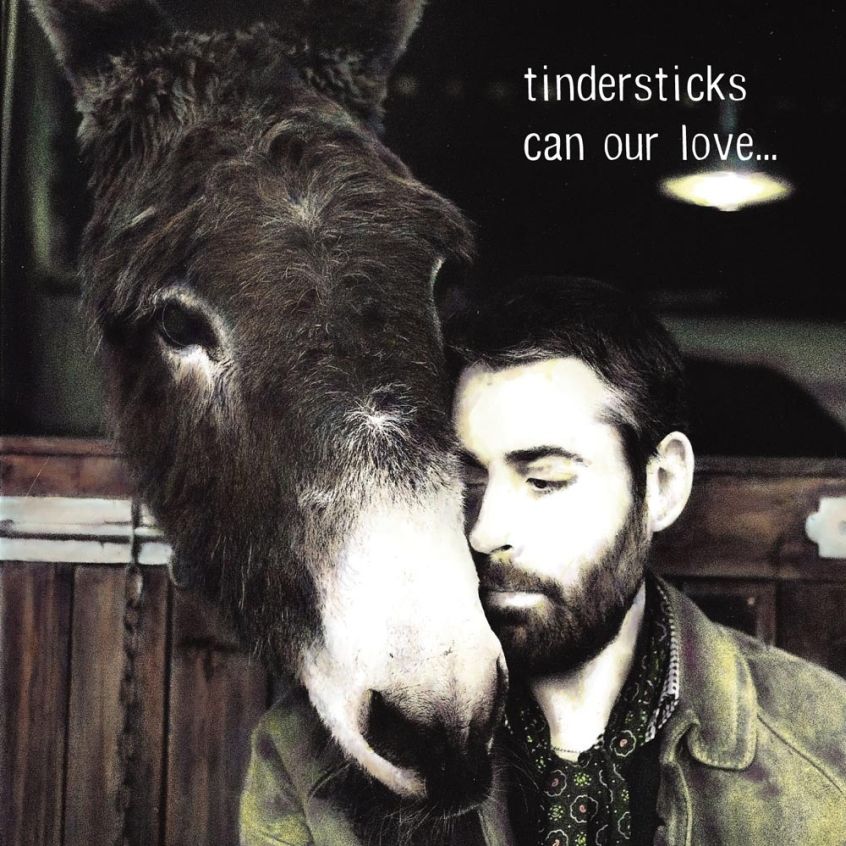 Oggi “Can Our Love…” dei Tindersticks compie 15 anni