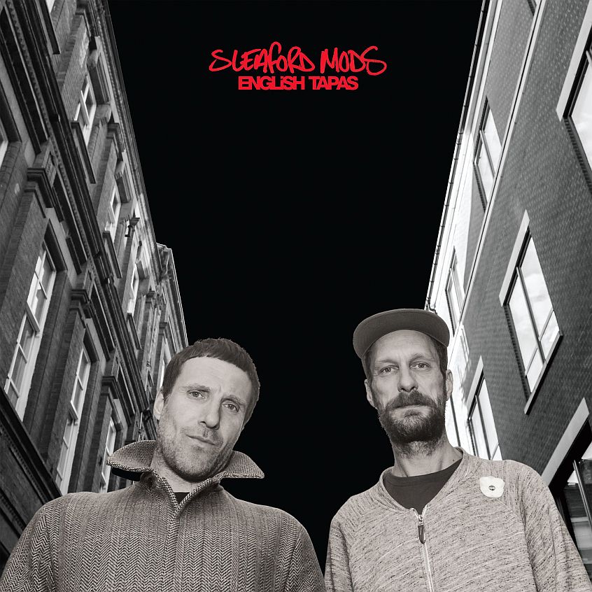 “English Tapas” è il nuovo disco degli Sleaford Mods