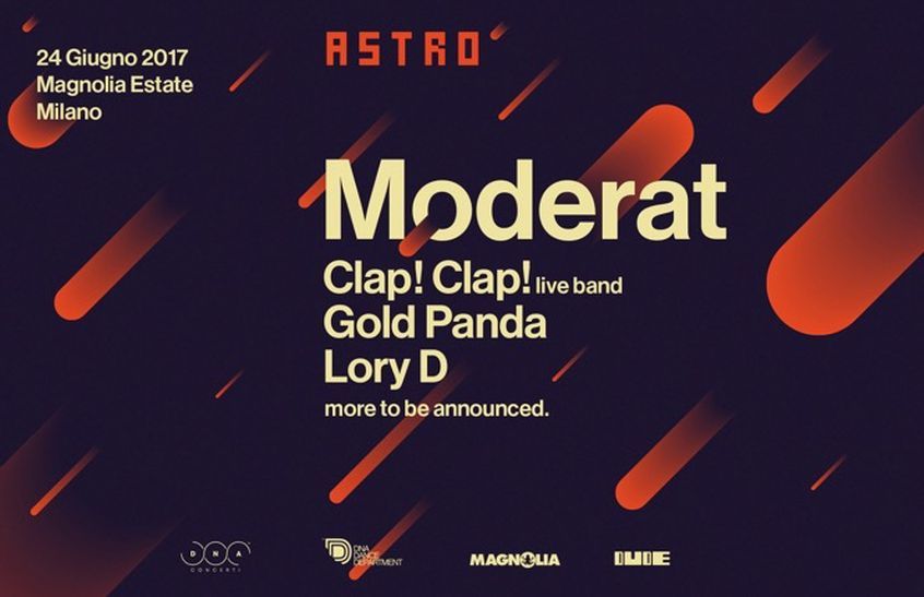 Astro: il festival a Milano con Moderat, Gold Panda, Clap! Clap!