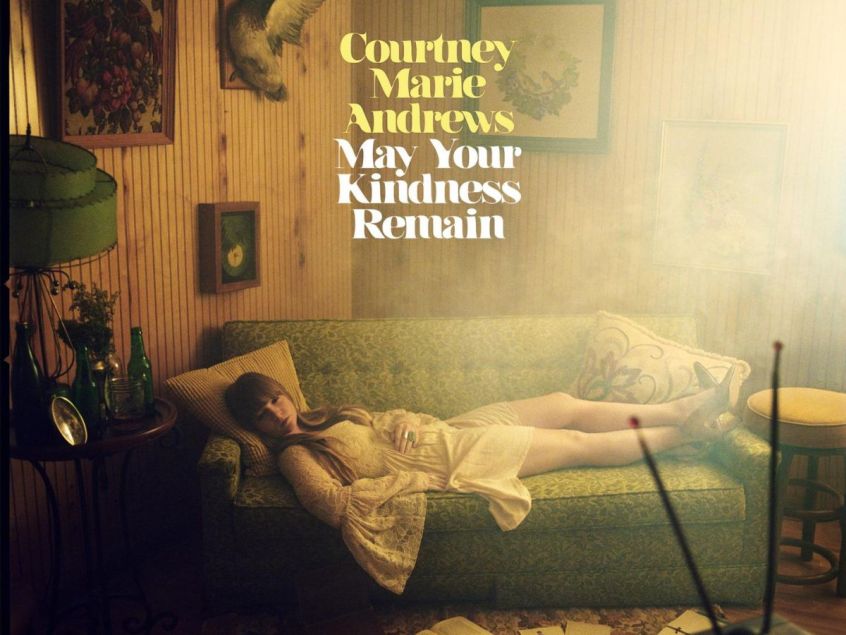 “May Your Kindness Remain” è il nuovo disco di Courtney Marie Andrews. Ascolta la title-track.