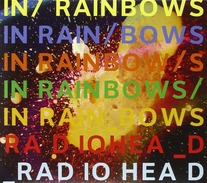 Oggi “In Rainbows” dei Radiohead compie 10 anni