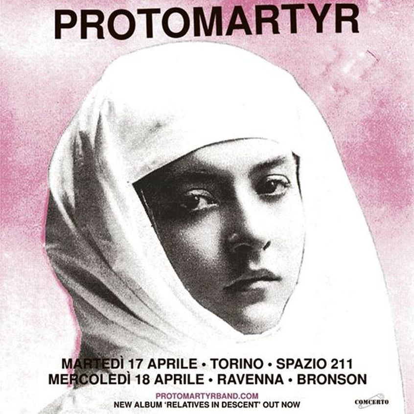 Ad aprile i Protomartyr terranno 2 concerti in Italia