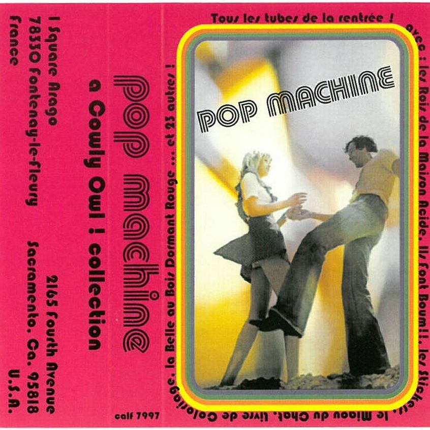 Su Bandcamp compare la storica compilation ‘Pop Machine’ uscita in cassetta nel 1997