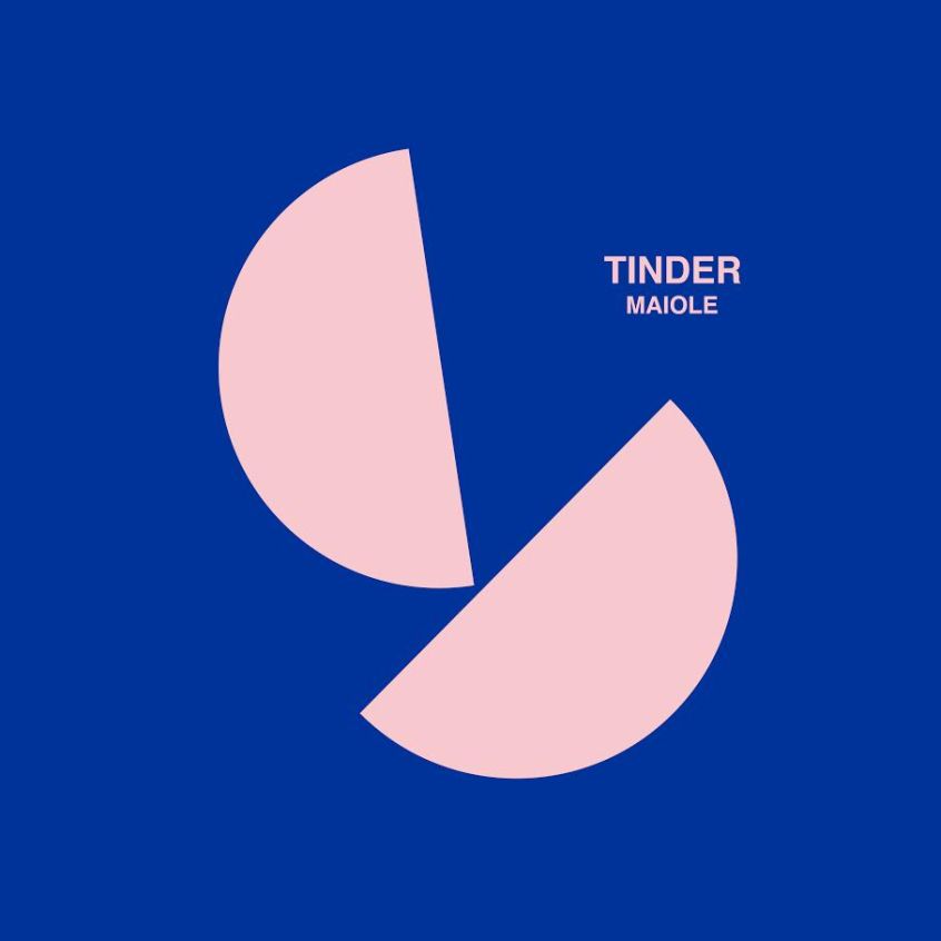TRACK: Maiole – Tinder