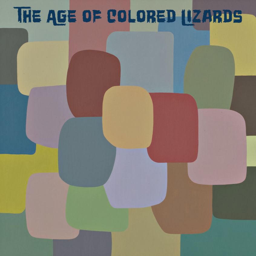 TRACKS: The Age of Colored Lizards – If You Want Me Back / Still Around