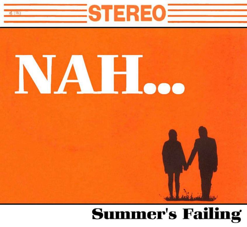 EP: Nah – Summer’s Failing