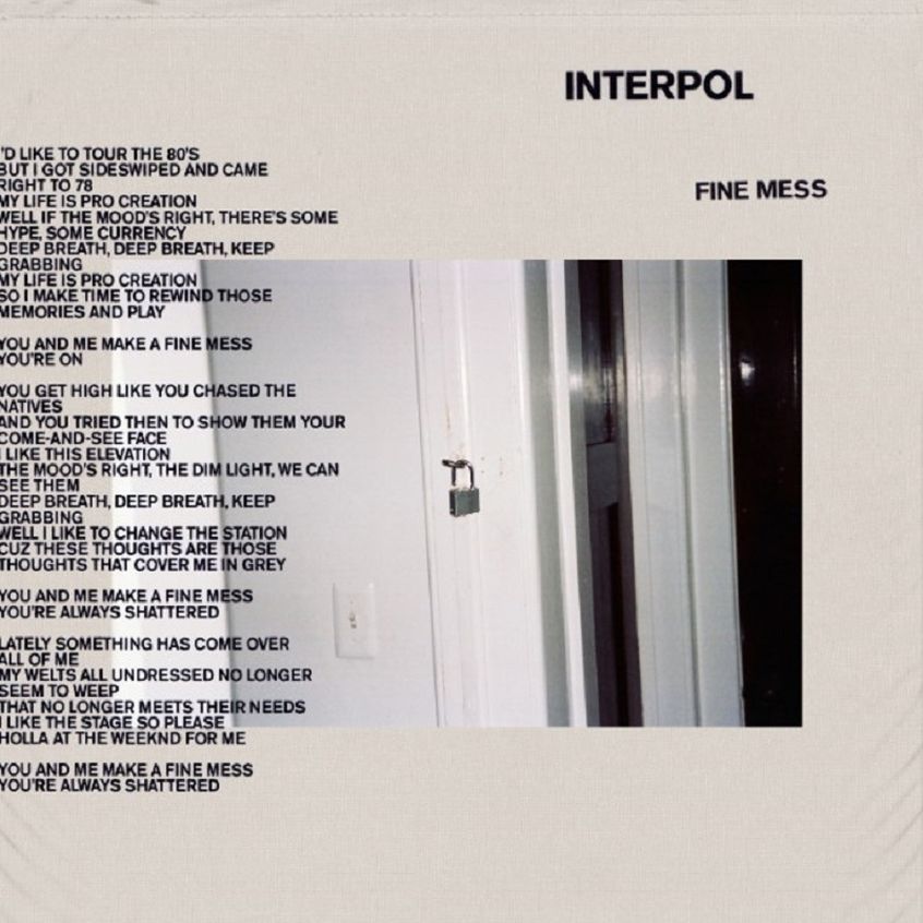 Ascolta “Fine Mess” il nuovo singolo degli Interpol
