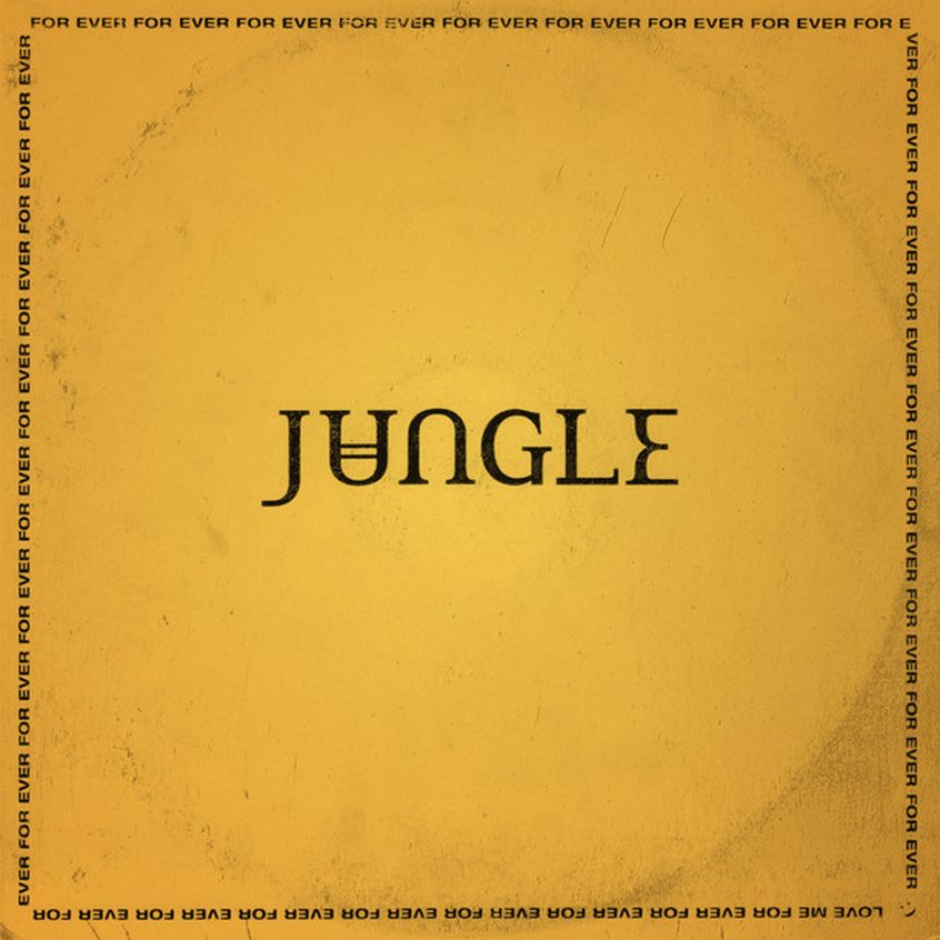 Si chiamerà  “For Ever” il nuovo album dei Jungle. Ascolta i singoli che lo anticipano