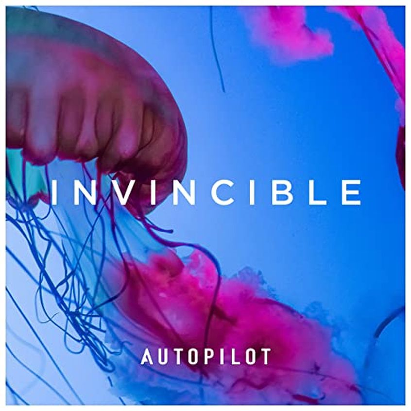 TRACK: AutoPilot – Invincible
