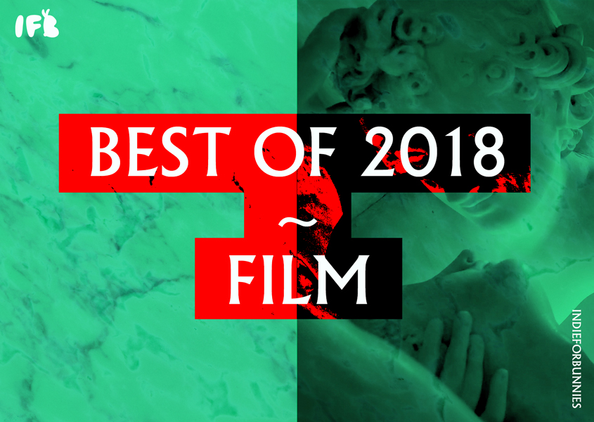 I Migliori 10 Film del 2018