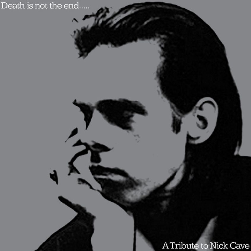 The Blog That Celebrates Itself questa volta celebra Nick Cave, ecco la compilation tributo