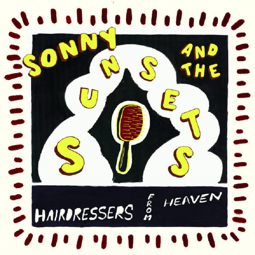 Sonny & The Sunsets: un nuovo album in aprile. Guarda il video del singolo “Hairdressers From Heaven”