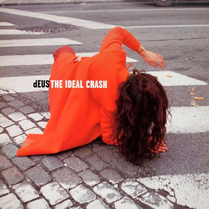Oggi “The Ideal Crash” dei dEUS compie 20 anni