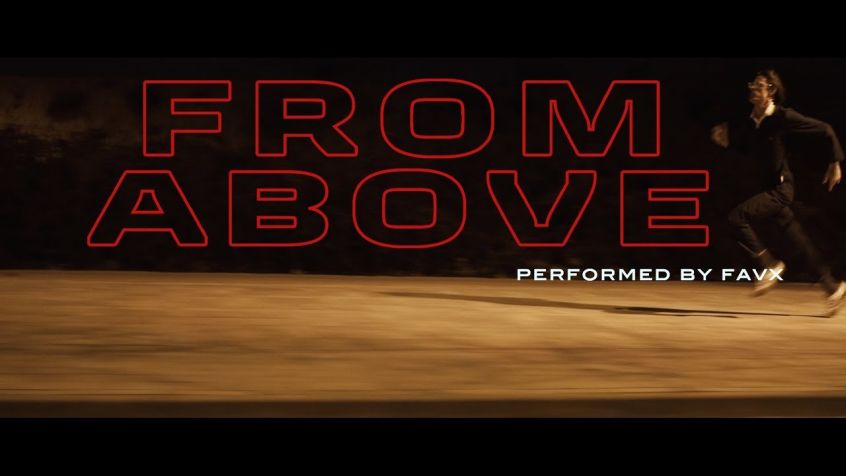 VIDEO: FAVX – From Above