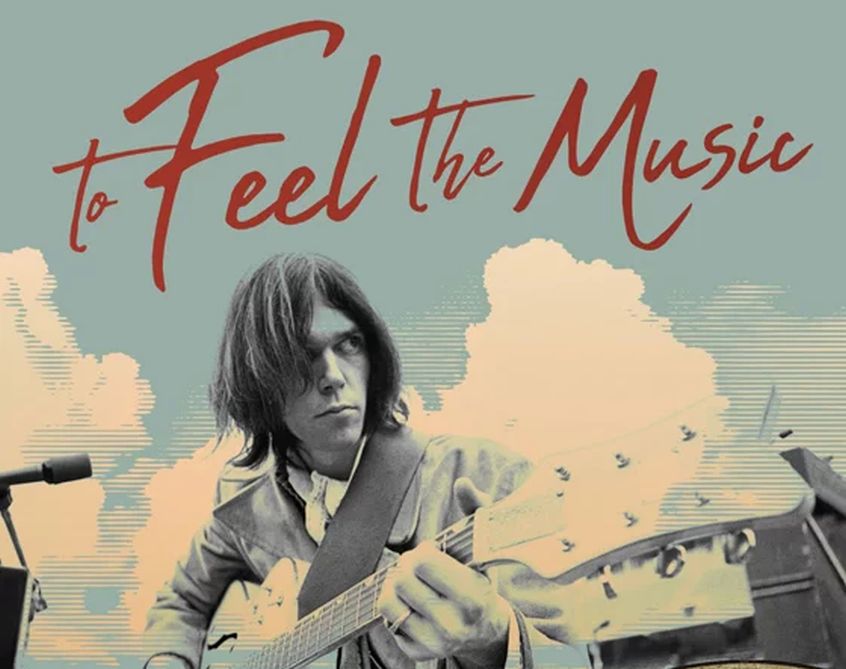 Neil Young pubblichera’ un nuovo libro dal titolo “To Feel the Music”