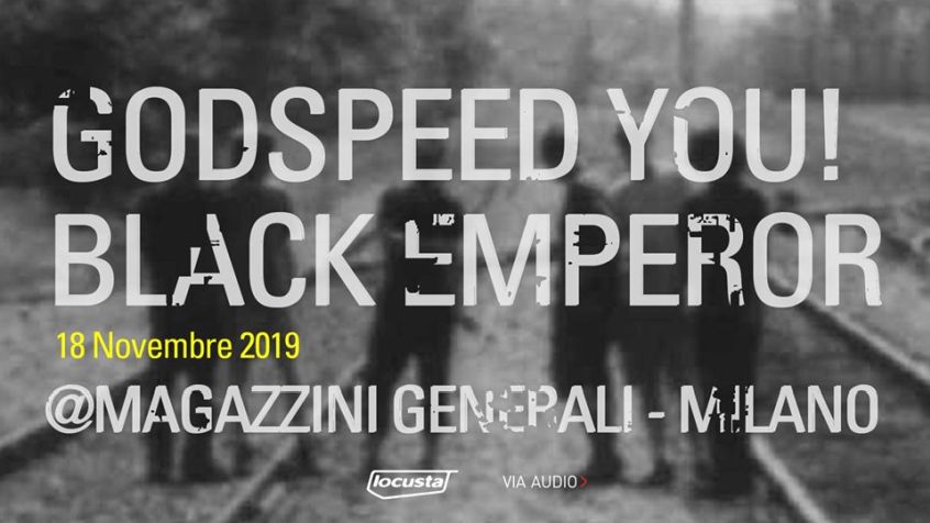 Godspeed You! Black Emperor: c’è anche la data a Milano!