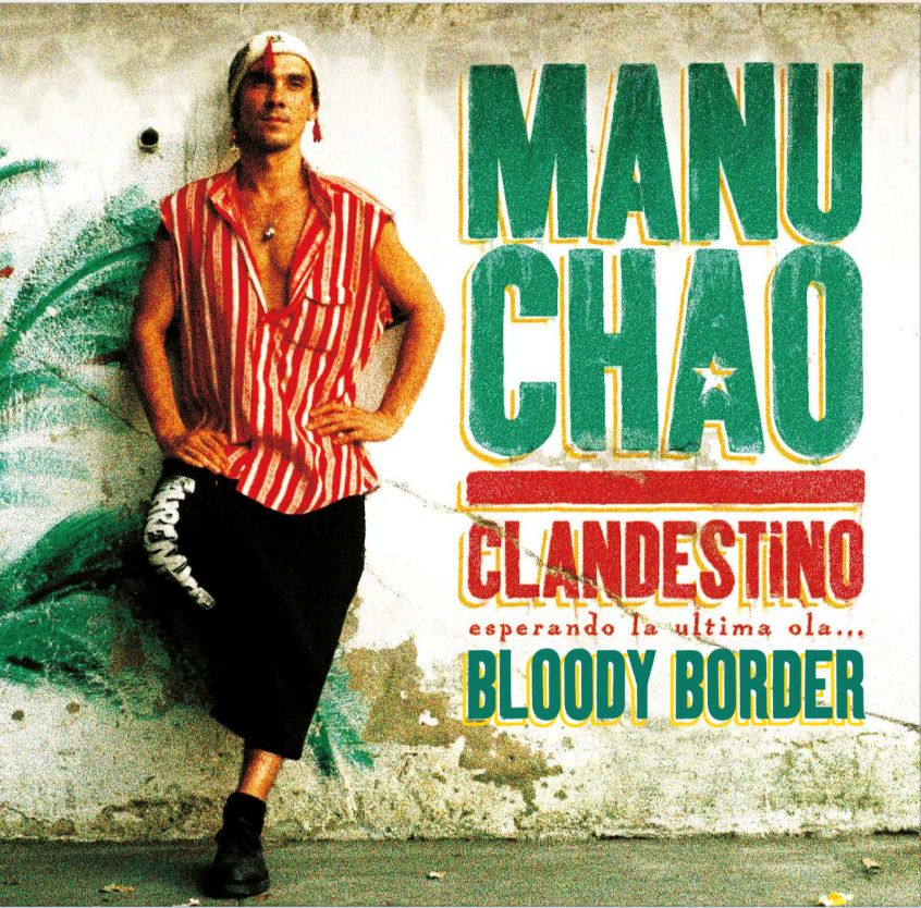 Nuova edizione per il classico “Clandestino” di Manu Chao: ecco il nuovo brano “Bloody Bloody Border”
