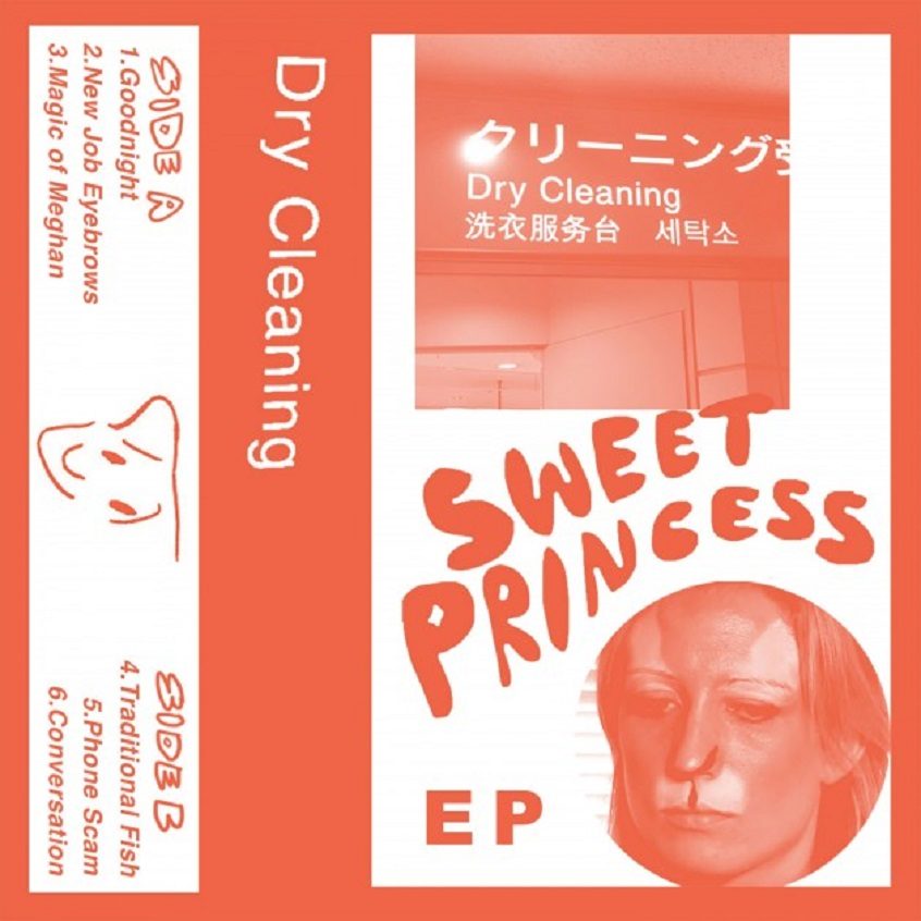 EP: Dry Cleaning – Sweet Princess