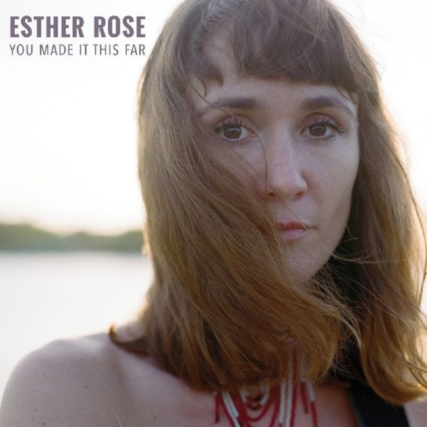 ALBUM: Esther Rose – You Made It This Far