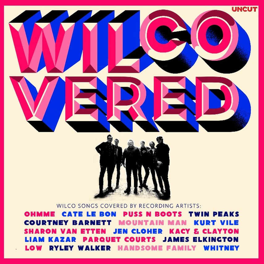 Wilco Covered: a Novembre previsto un CD in edizione limitata con le cover della band di Jeff Tweedy performate da grandi nomi