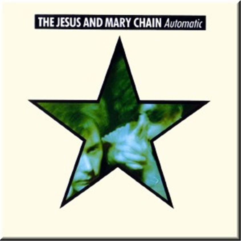 Oggi “Automatic ” dei The Jesus and Mary Chain compie 30 anni