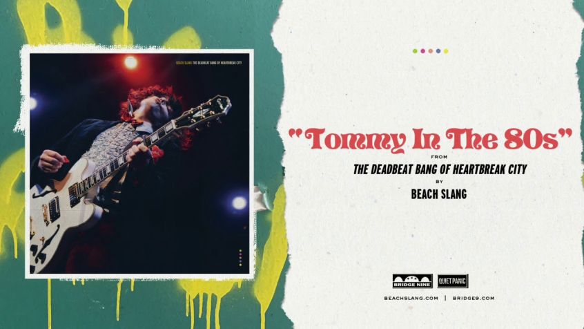 Il nuovo singolo dei Beach Slang si chiama “Tommy In The 80s”