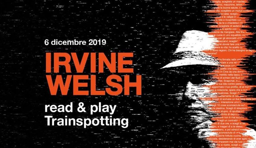 Irvine Welsh a Napoli per un reading su “Trainspotting”