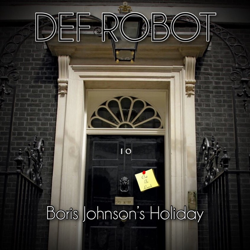 VIDEO: Def Robot – Boris Johnson’s Holiday
