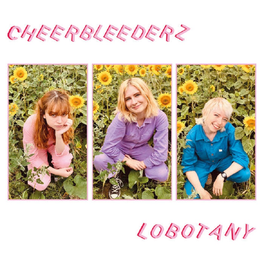 EP: Cheerbleederz – Lobotany