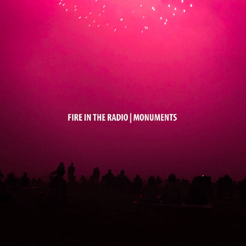 TRACK: Fire In The Radio – Let’s Get To The Start