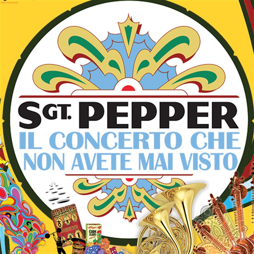A Firenze va in scena “SGT PEPPER: il concerto che non avete mai visto”.