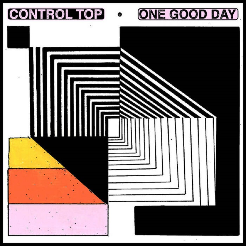 Si chiama “One Good Day” il nuovo singolo dei Control Top