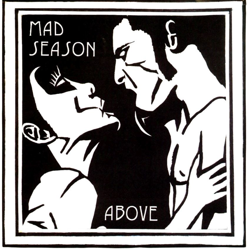 Oggi “Above” dei Mad Season compie 25 anni
