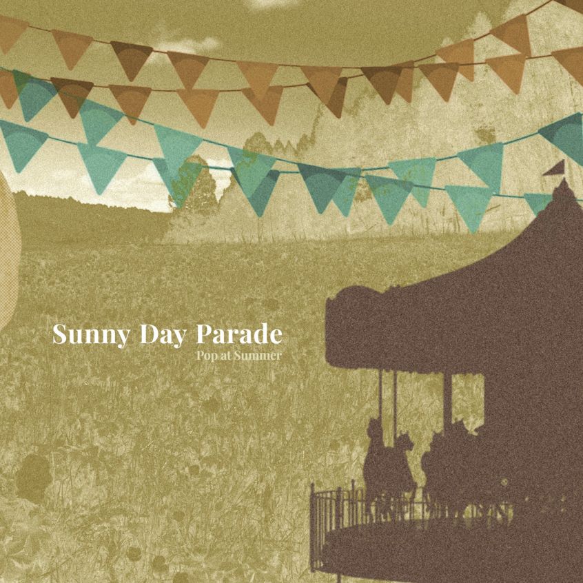 TRACK: Pop At Summer – Sunny Day Parade