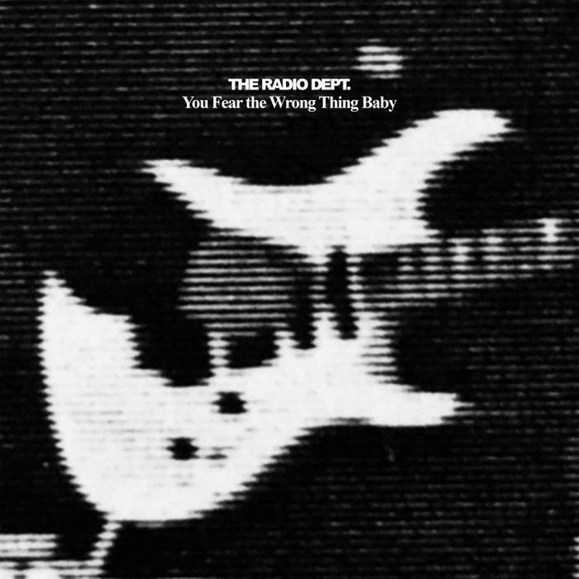 Ascolta ” You Fear the Wrong Thing Baby”, il nuovo brano dei The Radio Dept.
