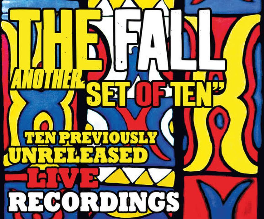 The Fall: in arrivo un altro live box set