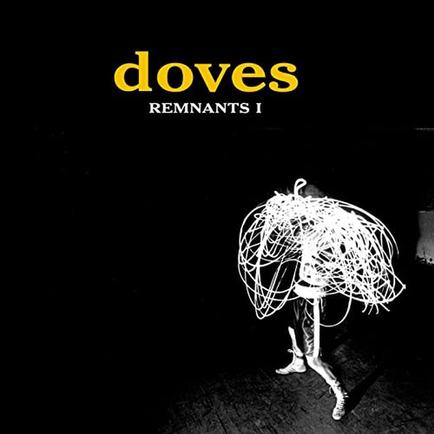 I Doves scaldano i motori e pubblicano 2 nuovi EP di rarita’. Ascolta “REMNANTS EP 1”.