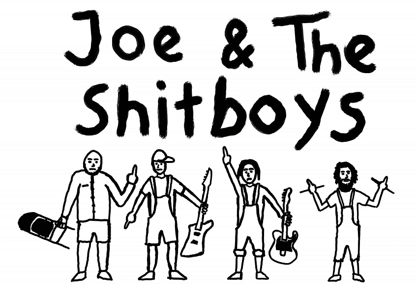 TRACK: Joe & The Shitboys – Life Is Great You Suck