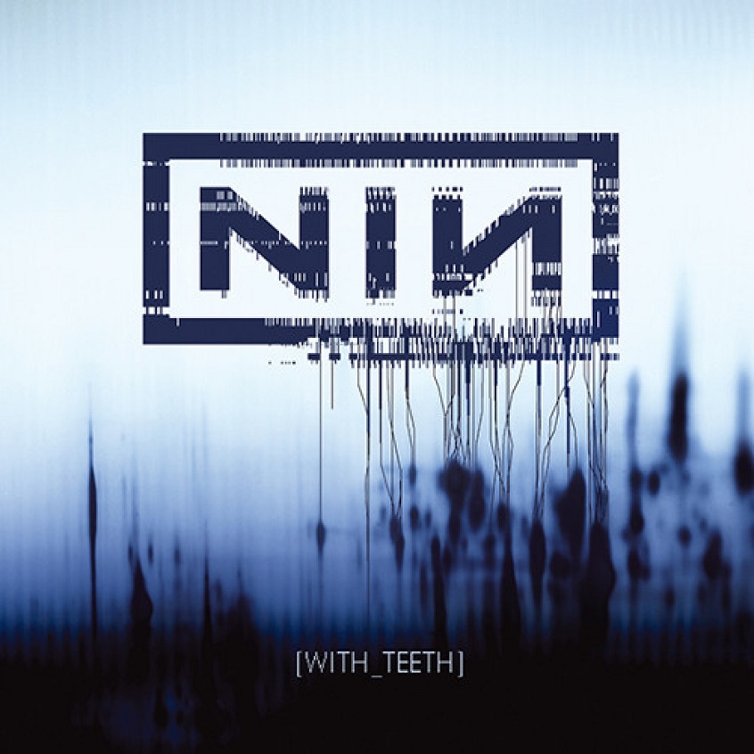 Oggi “With Teeth” dei Nine Inch Nails compie 15 anni