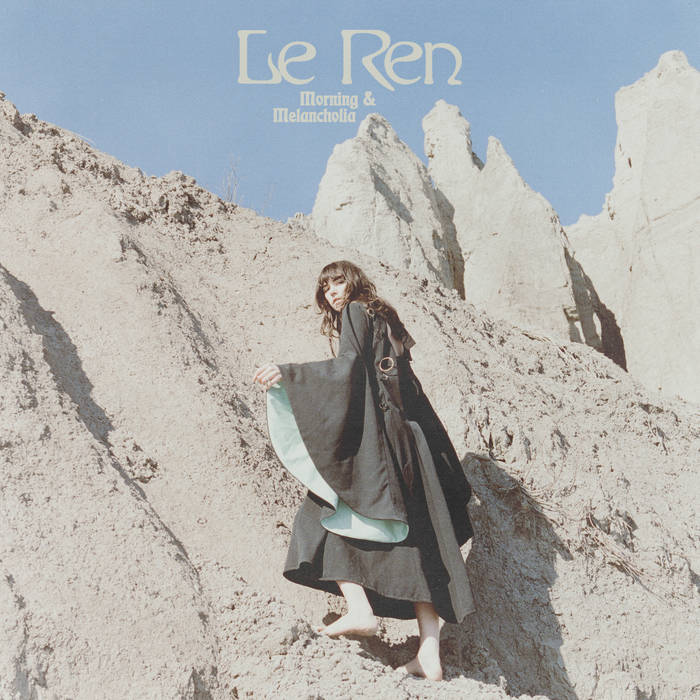 EP: Le Ren – Morning & Melancholia