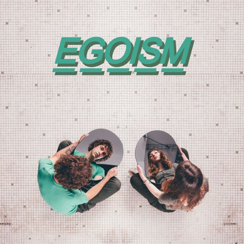 TRACK: Egoism – Here’s The Thing