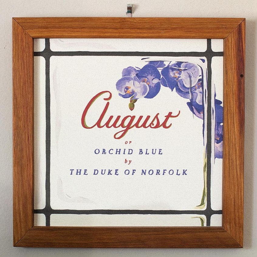 TRACK: The Duke Of Norfolk – August / Orchid Blue