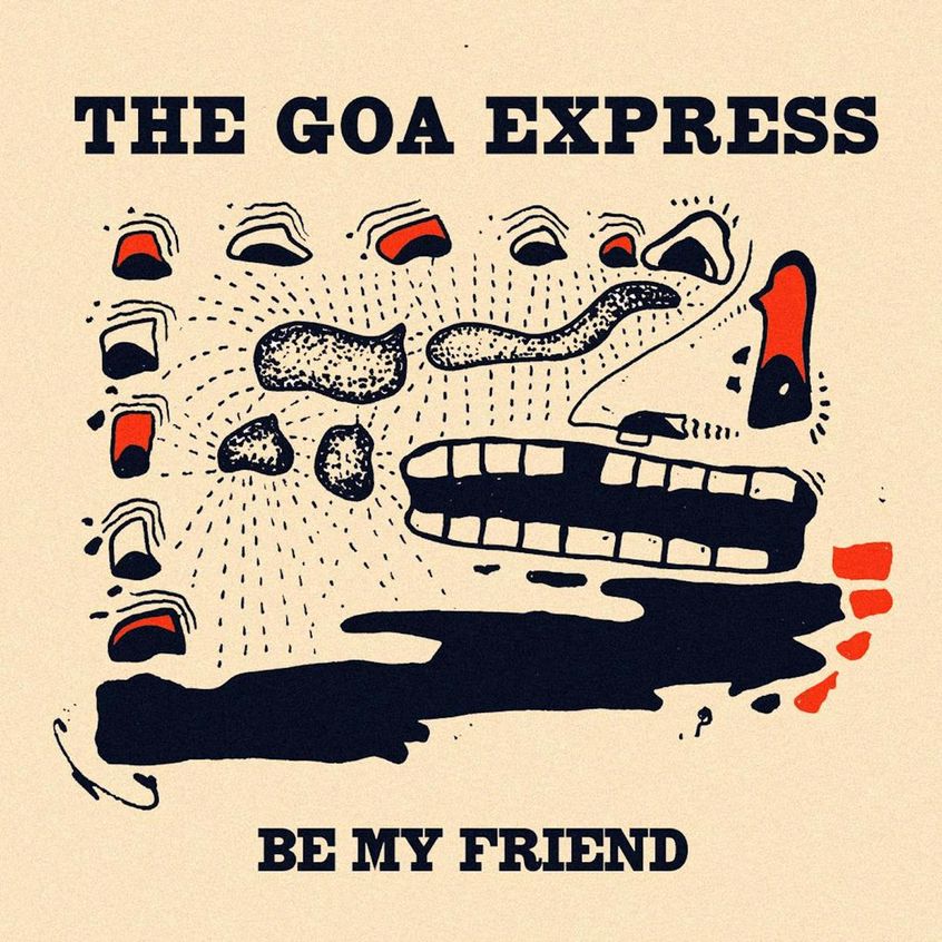 VIDEO: The Goa Express – Be My Friend