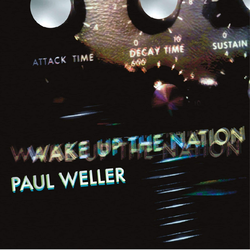 Paul Weller, annunciata la ristampa rimasterizzata di “Wake Up The Nation” per il decimo anniversario