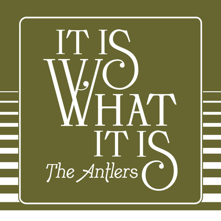 The Antlers: non delude nemmeno il nuovo brano “It Is What It Is”