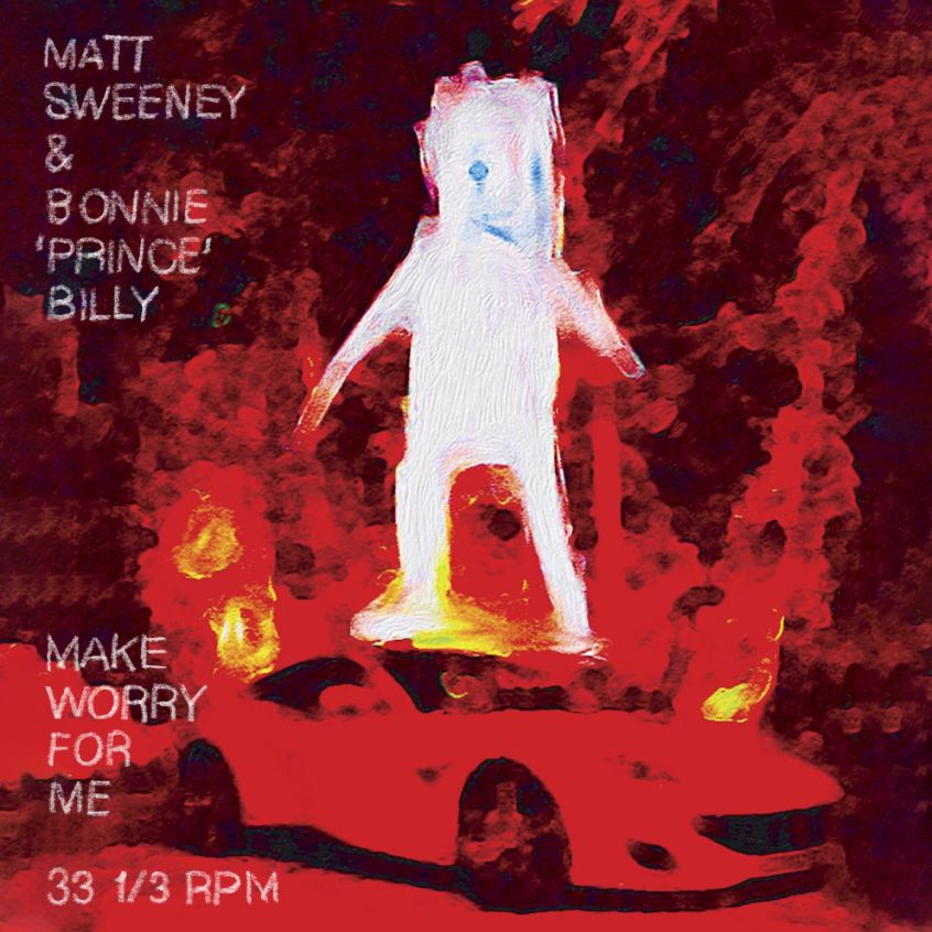 Nuovo brano per il duo Matt Sweeney e Bonnie “˜Prince’ Billy. Ascolta “Make Worry For Me”.
